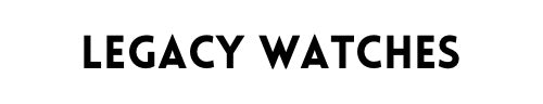 Legacy Watches